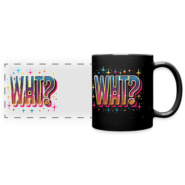 Tazza colorata WHAT? by JBR975 - immagine 3